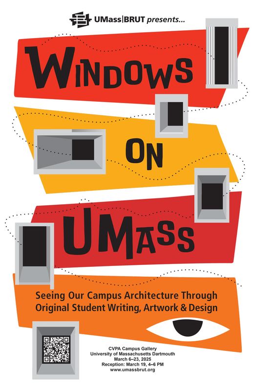 Windows on UMass exhibition poster UMassD