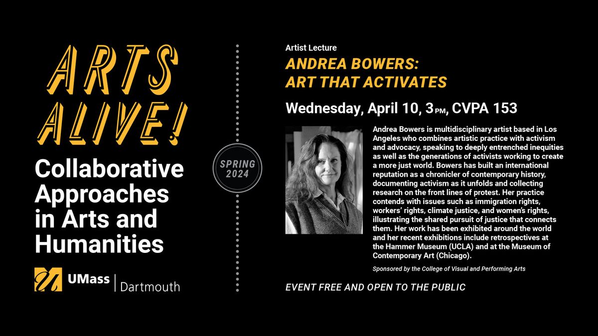 Visiting Aritst: Andrea Bowers poster
