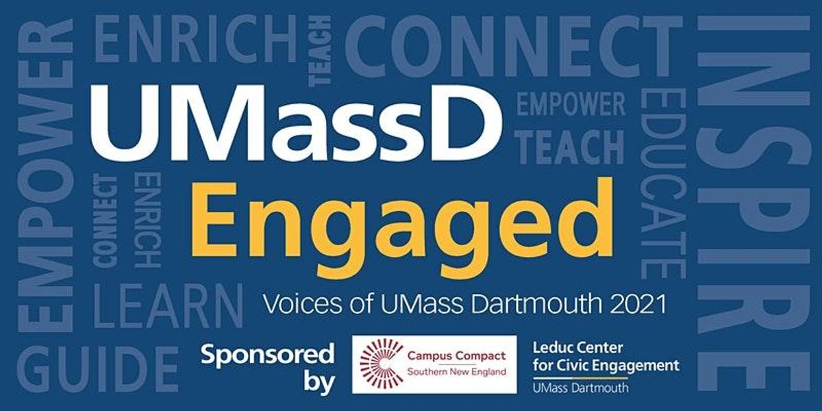 UMassD Engaged Scholarship Symposium 2021