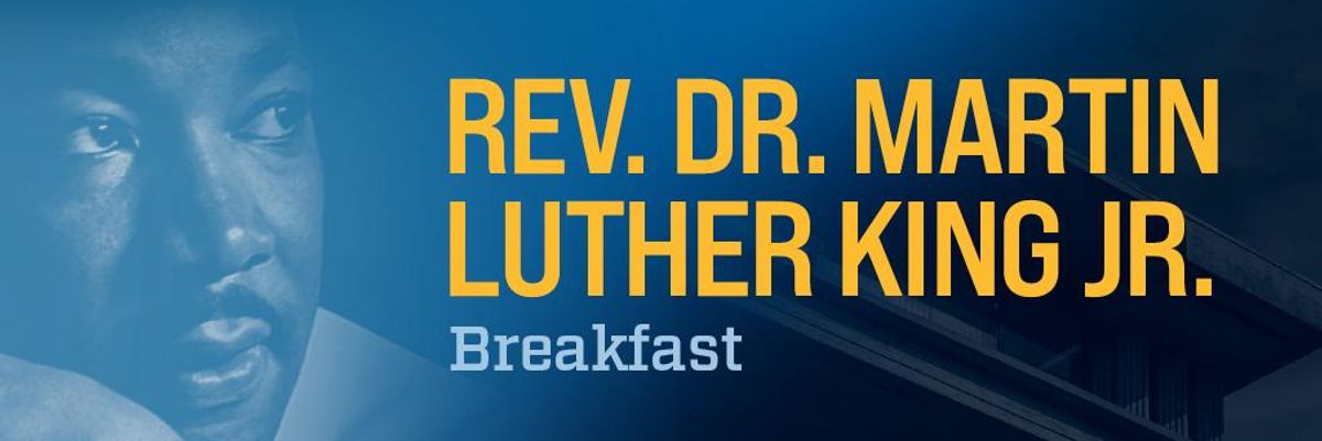Rev. Dr. Martin Luther King Jr. Breakfast