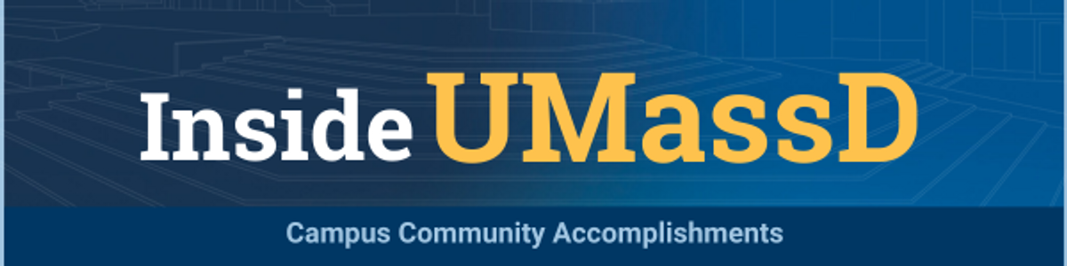 Inside UMassD Campus Community Accomplishments web banner