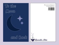 Lavender Notes, 2026, to the moon and back greeting card