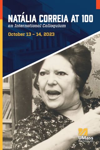 Natália Correia at 100: an international colloquium - Poster