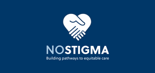 No Stigma: Building pathways to equitable care