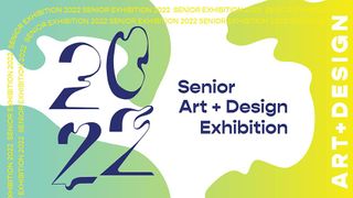 2022 Senior Exhibition banner