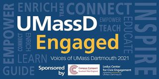 UMassD Engaged Scholarship Symposium 2021