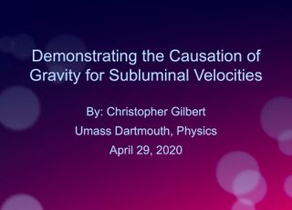 Demonstrating the Causation of Gravity