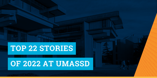Top stories of 2022 at UMassD