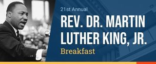 21st Annual Rev. Dr. Martin Luther King, Jr. Breakfast